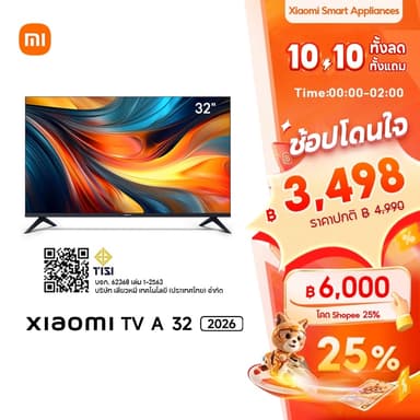 Xiaomi Smart TV A 32 / 43F / Pro 65 2026 HD Google สมาร์ททีวี การออกแบบไร้ขอบ ดิจิตอลทีวี Netflix Youtube Dolby Vision