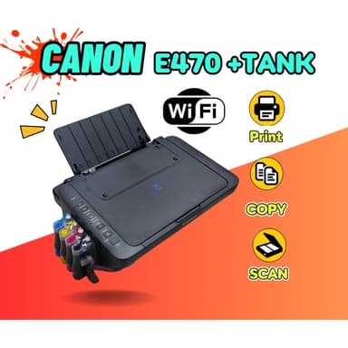 ปริ้นเตอร์อิงค์เจ็ท Canon PIXMA E470 +TANK ( Print /Scan/Copy/Wifi ) รับประกัน 1 ปี พร้อมติดตั้งแทงค์