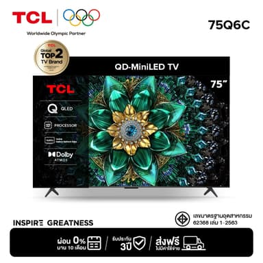 TCL ทีวี 75 นิ้ว 4K Mini QLED Google TV รุ่น 75Q6C HVA Panel,Gaming TV,IMAX Enhanced,120 Hz/VRR 288 Hz/HDR
